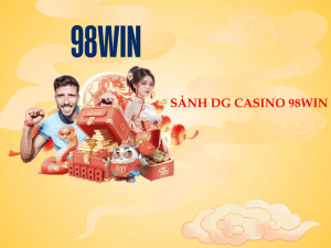 Sảnh DG Casino 98WIN